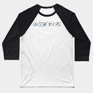 Passion Pit Floral Pattern Baseball T-Shirt